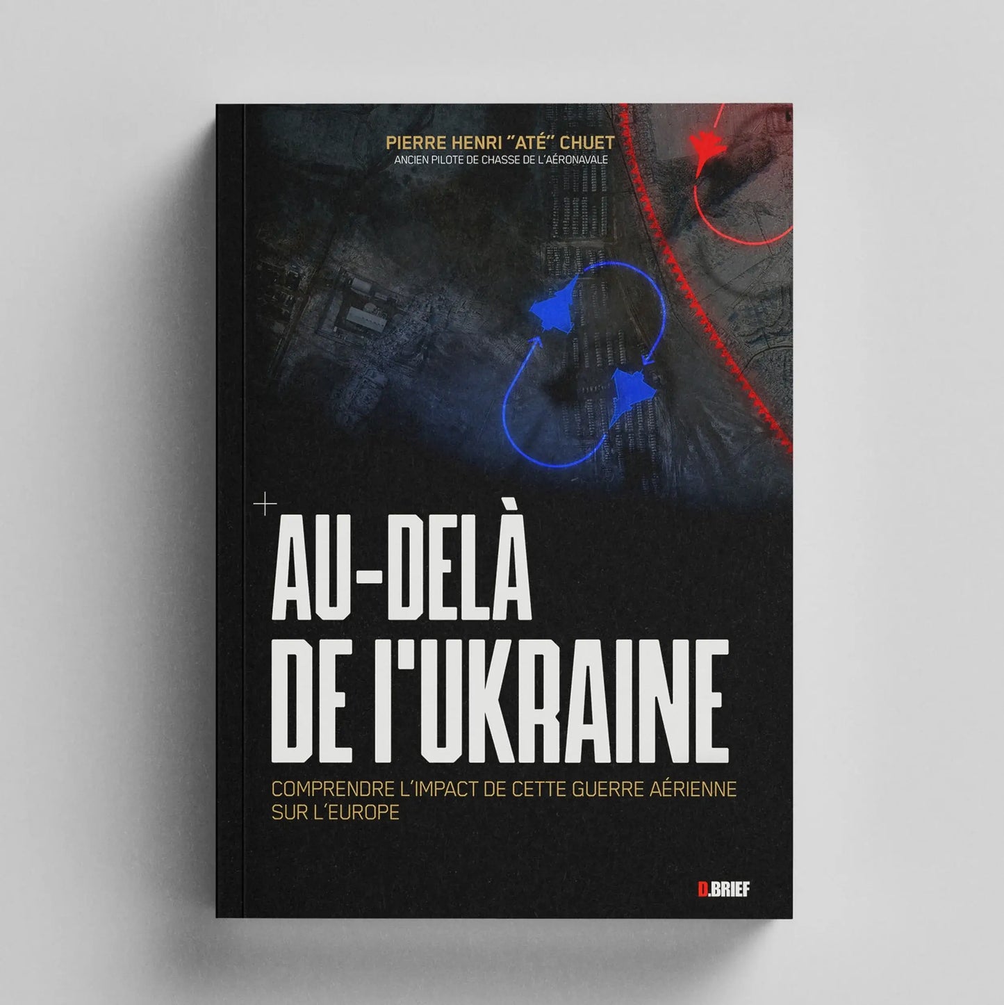 Au-delà de l'Ukraine